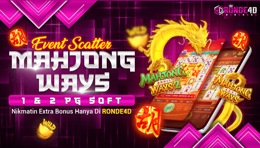 Bonus Scatter Mahjong Ways 1 & 2 PG Soft di Situs RONDE4D